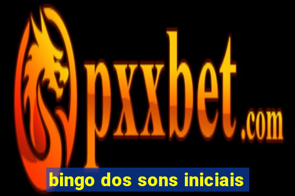 bingo dos sons iniciais