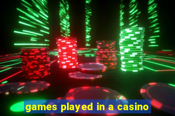 games played in a casino