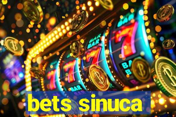 bets sinuca