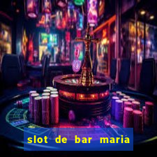 slot de bar maria lapiedra en troya