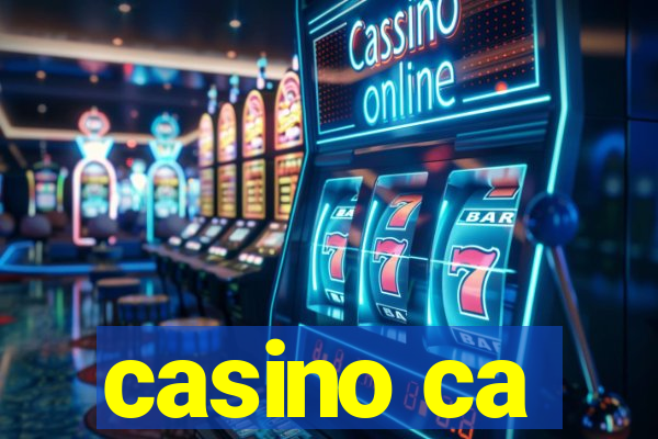 casino ca