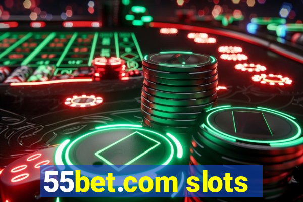 55bet.com slots