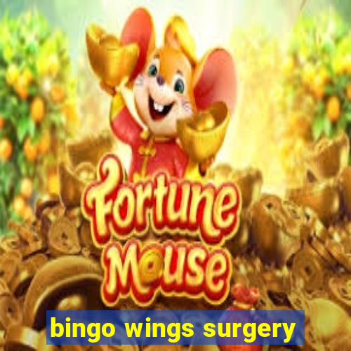 bingo wings surgery