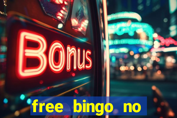 free bingo no deposit required