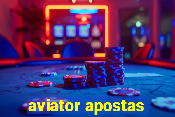 aviator apostas