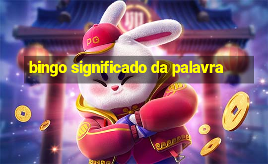 bingo significado da palavra