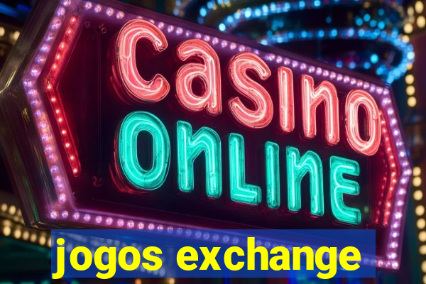 jogos exchange