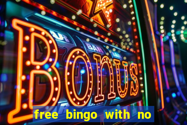 free bingo with no deposit required