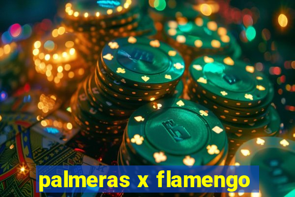 palmeras x flamengo