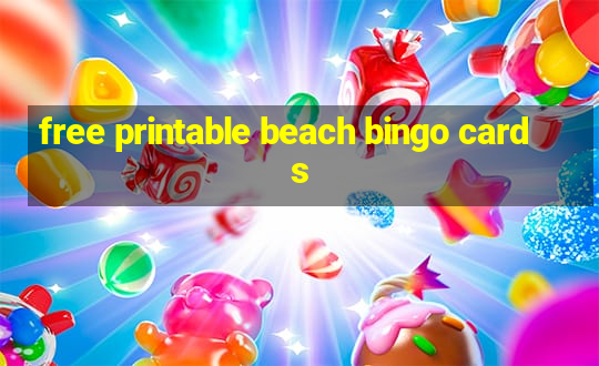 free printable beach bingo cards