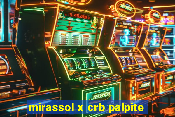 mirassol x crb palpite