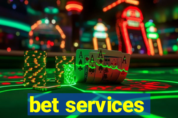 bet services