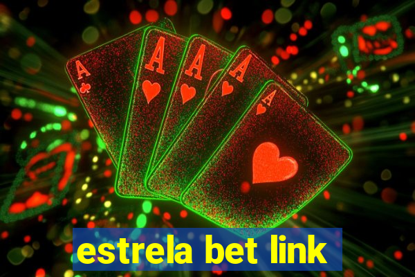 estrela bet link