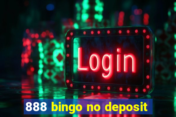 888 bingo no deposit