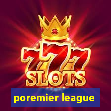 poremier league