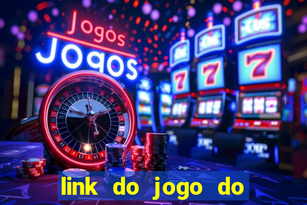 link do jogo do tigre que ganha dinheiro