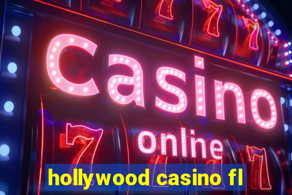 hollywood casino fl