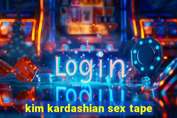 kim kardashian sex tape