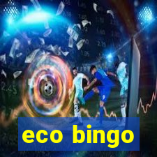 eco bingo