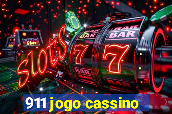 911 jogo cassino