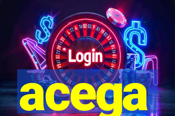 acega