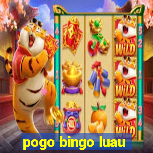 pogo bingo luau