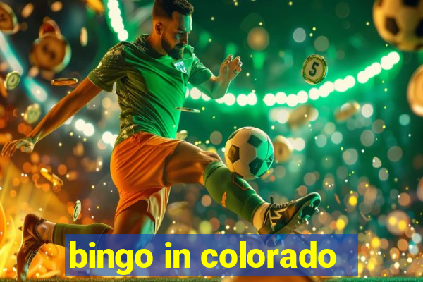 bingo in colorado