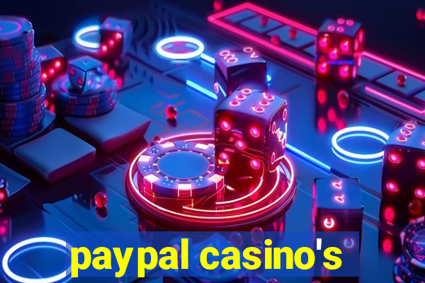 paypal casino's