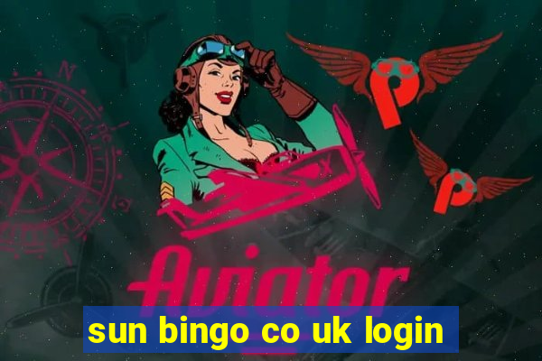 sun bingo co uk login