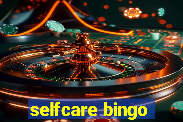 selfcare bingo