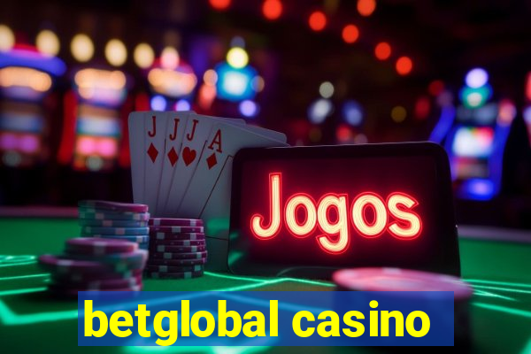 betglobal casino