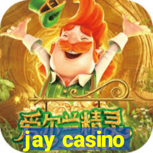 jay casino