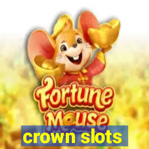 crown slots