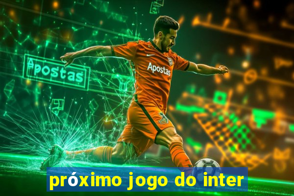 próximo jogo do inter