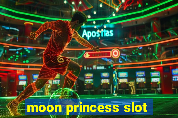 moon princess slot