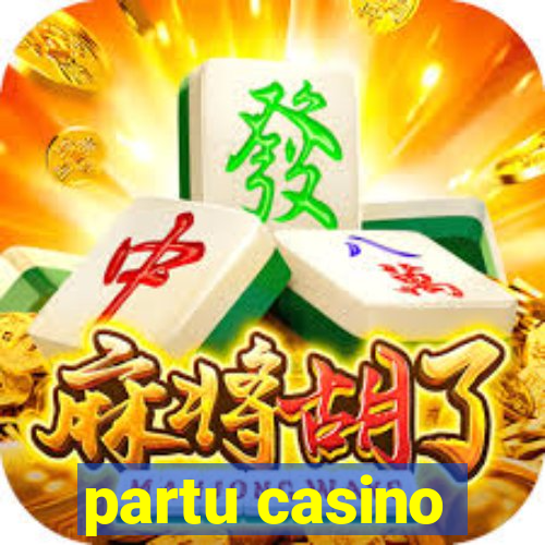 partu casino