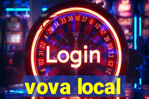 vova local