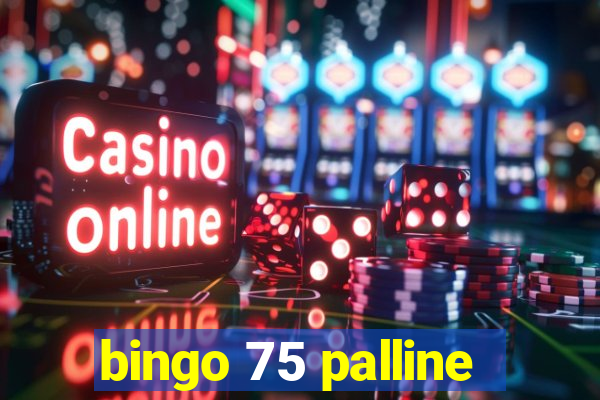 bingo 75 palline