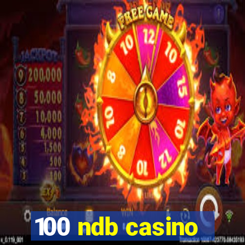 100 ndb casino