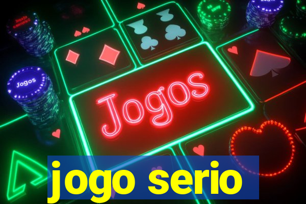 jogo serio