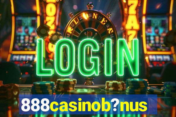 888casinob?nus