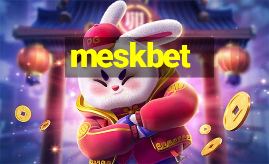 meskbet