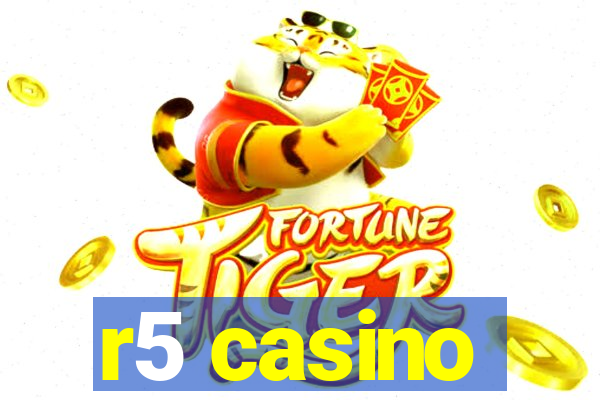 r5 casino