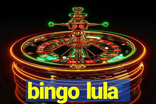 bingo lula