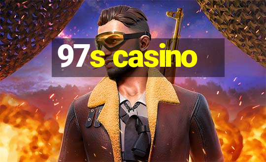 97s casino