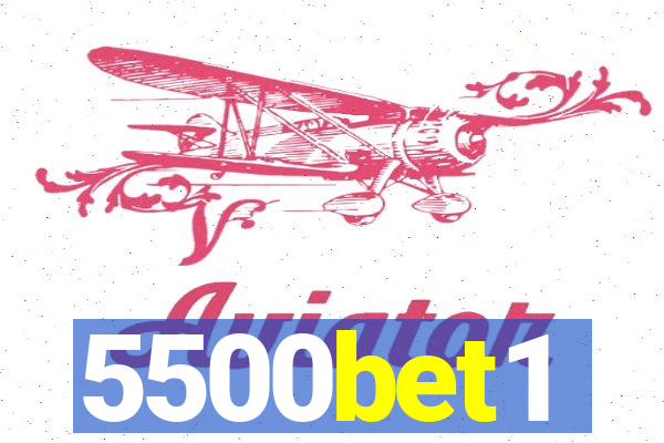 5500bet1