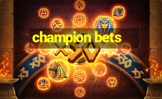 champion bets