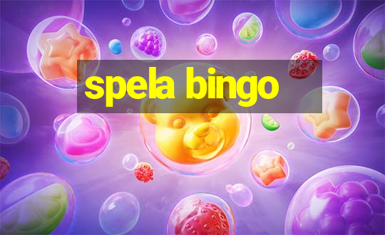 spela bingo