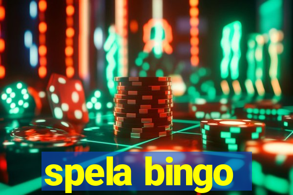 spela bingo