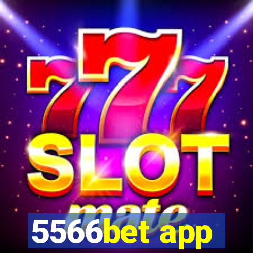 5566bet app